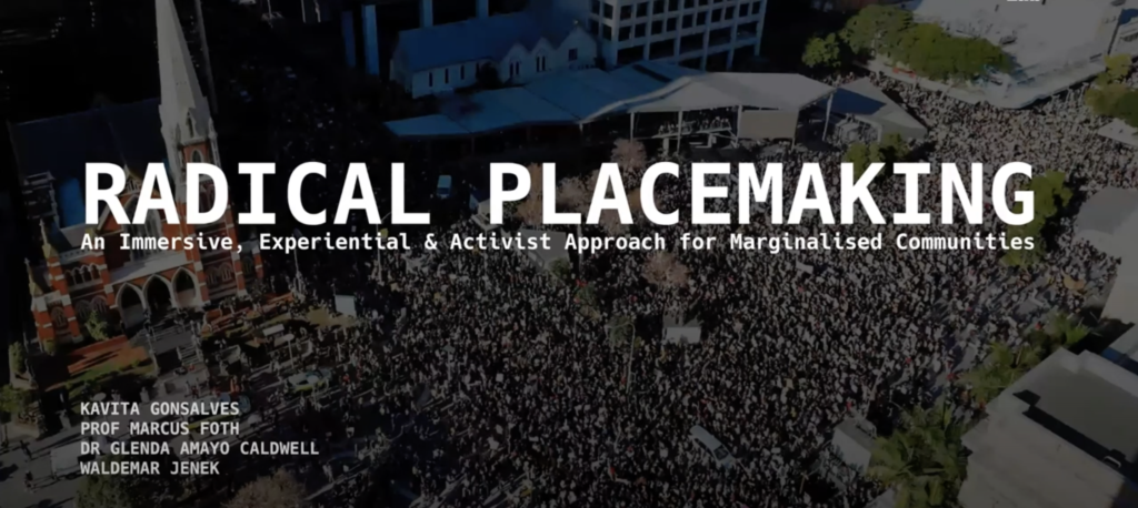 Radical Placemaking